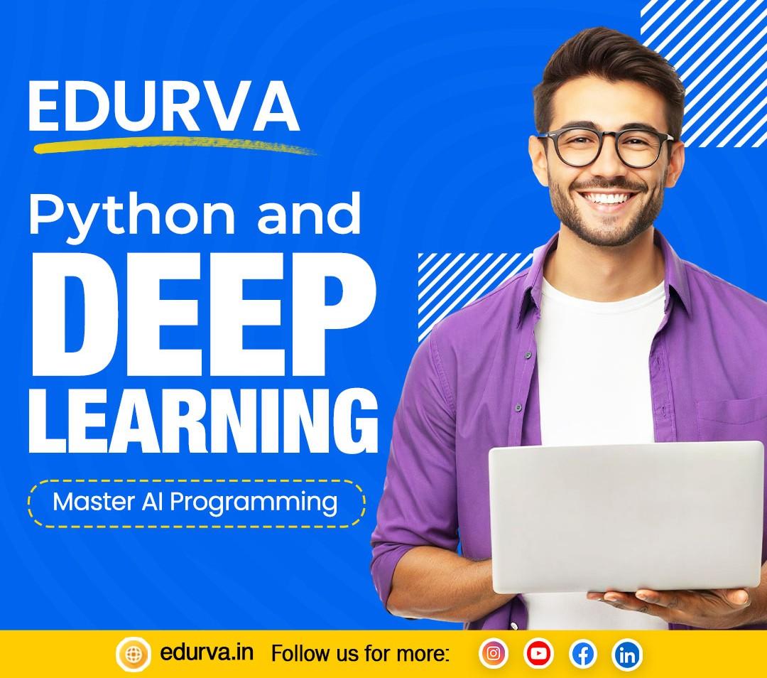EDURVA Python and Deep Learning: Master AI Programming